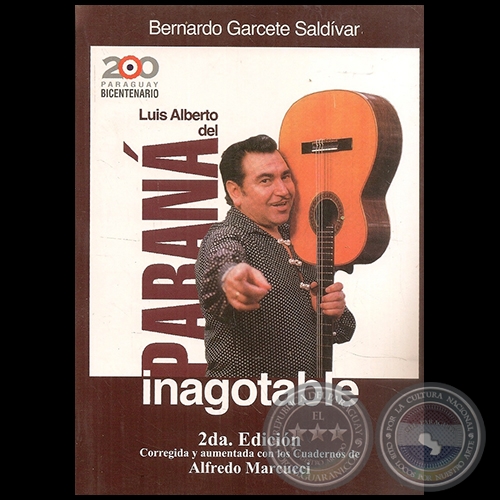 LUIS ALBERTO DEL PARANÁ INAGOTABLE - 2da. Edición - Año 2011